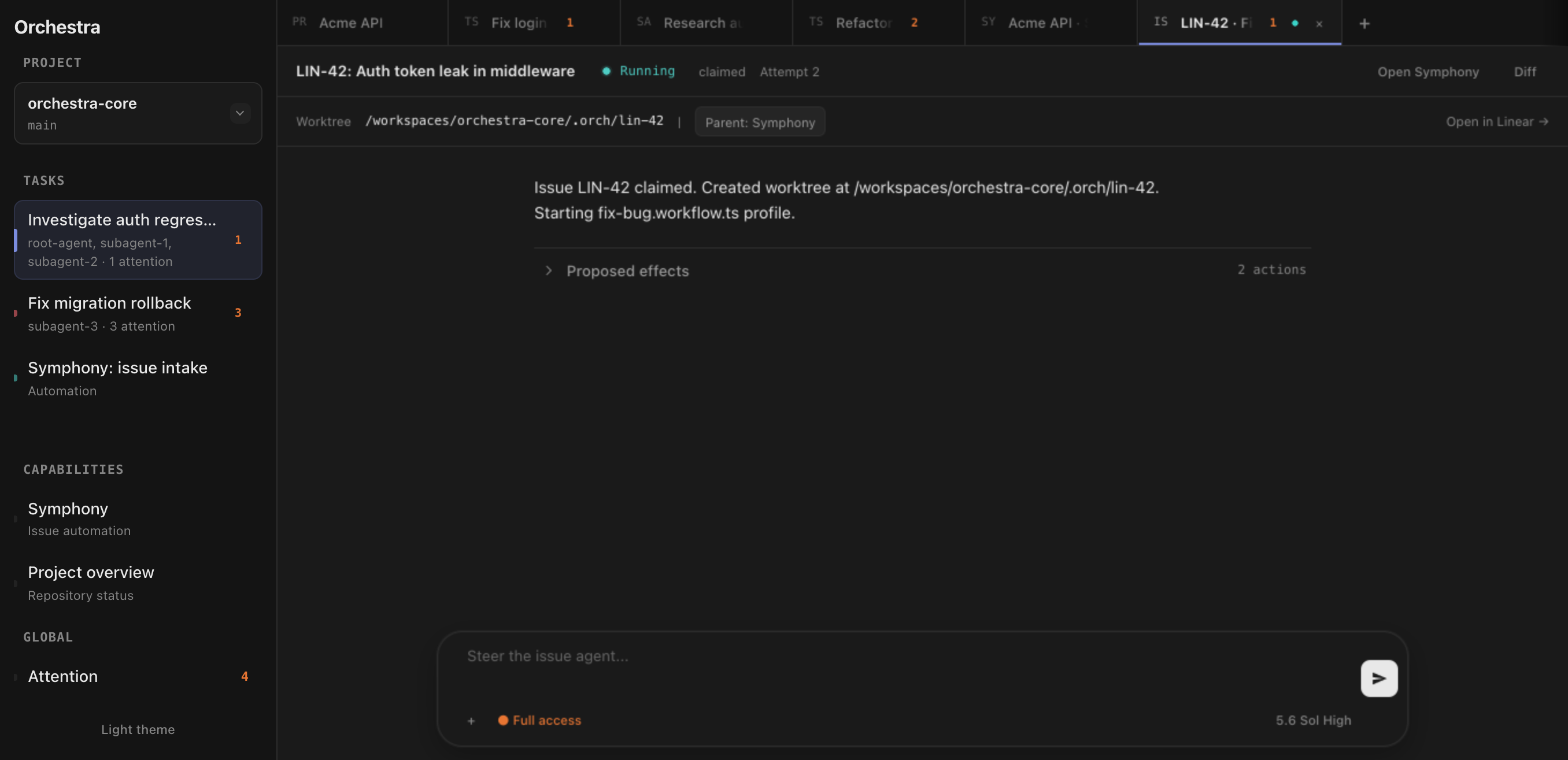 Orchestra workspace showing a claimed LIN-42 task, running state, proposed effects, and the issue composer.